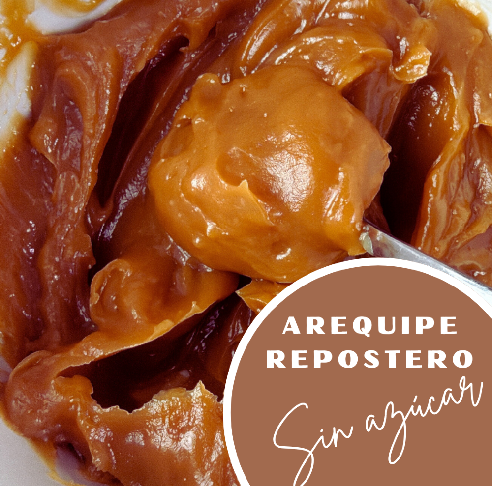 Arequipe Repostero sin Azúcar